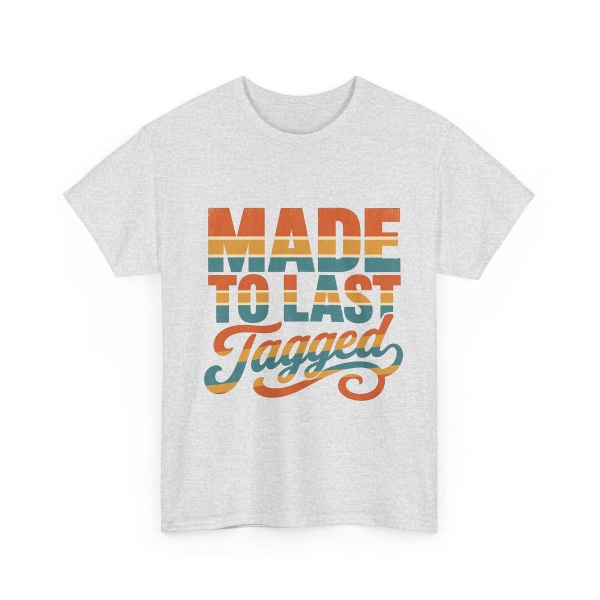 Made to Last Tagged Retro Distressed Graphic Tee